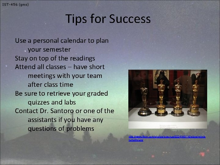 Tips for Success Use a personal calendar to plan your semester Stay on top