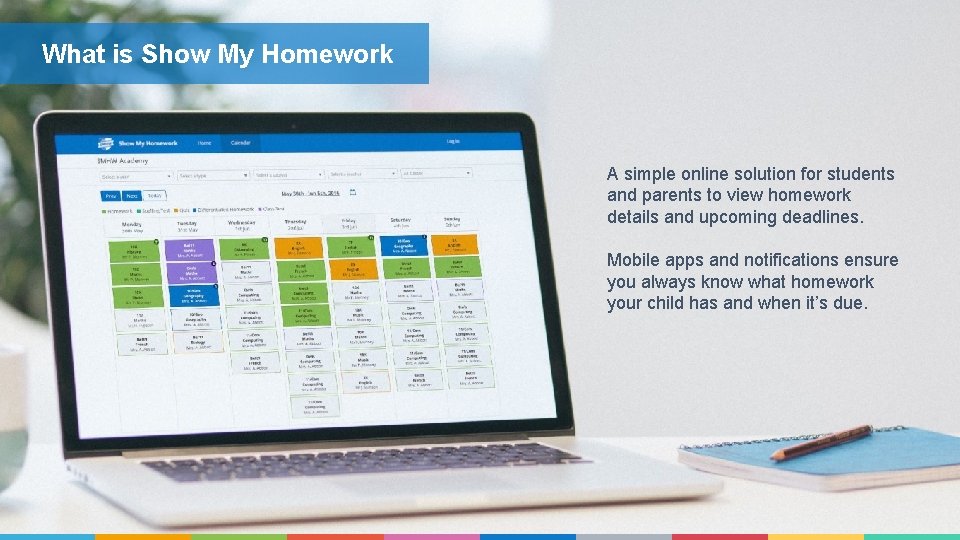 What is Show My Homework A simple online solution for students and parents to