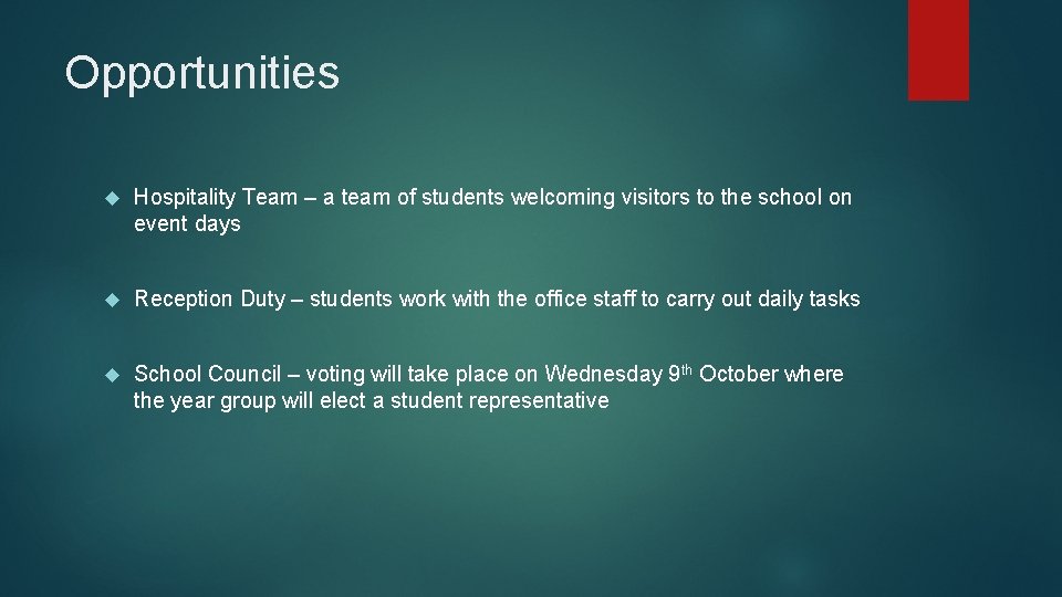 Opportunities Hospitality Team – a team of students welcoming visitors to the school on