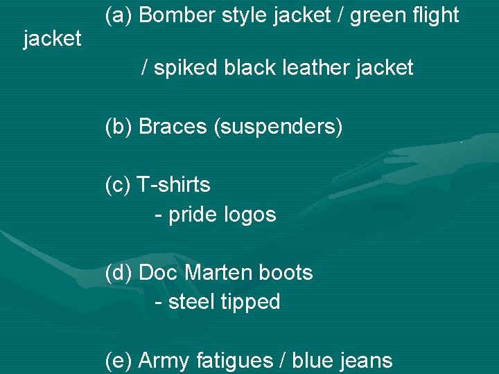 jacket (a) Bomber style jacket / green flight / spiked black leather jacket (b)