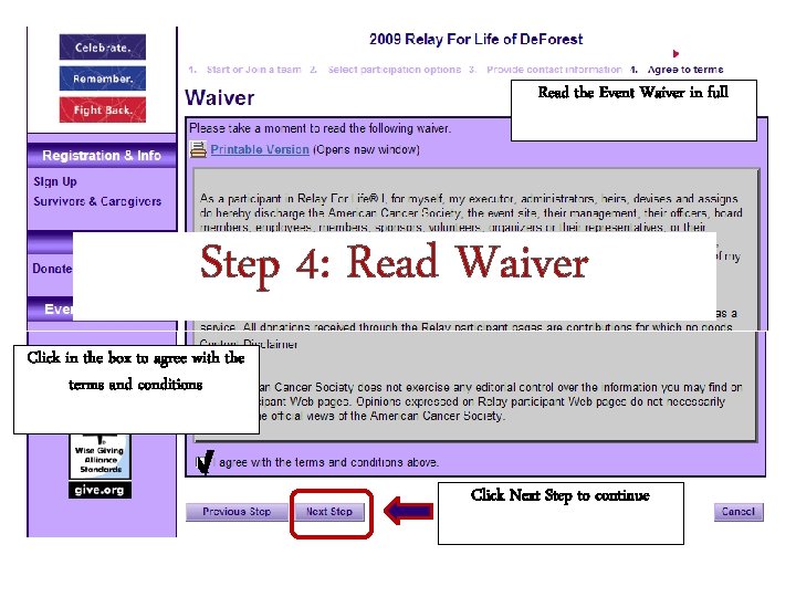 Read the Event Waiver in full Step 4: Read Waiver Click in the box