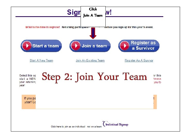 Click Join A Team Step 2: Join Your Team 