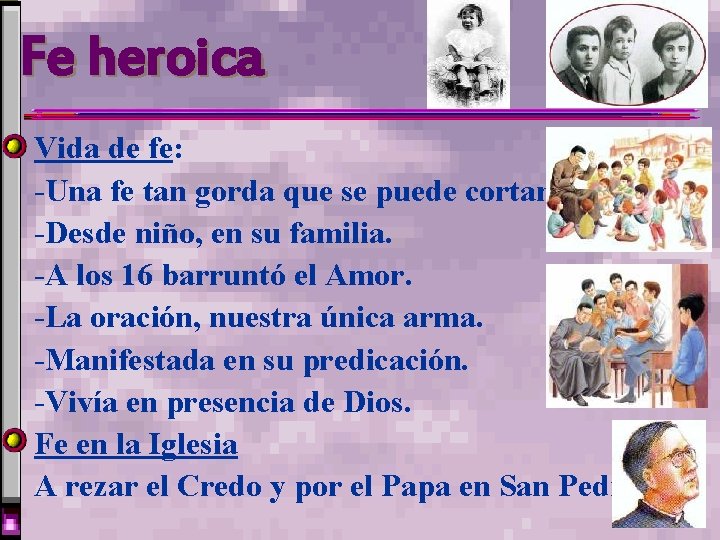 Fe heroica Vida de fe: -Una fe tan gorda que se puede cortar. -Desde Fe heroica Vida de fe: -Una fe tan gorda que se puede cortar. -Desde