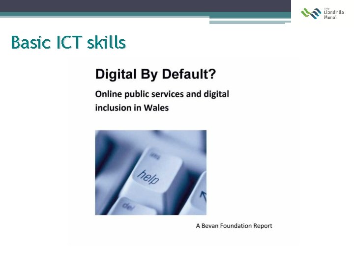 Basic ICT skills 