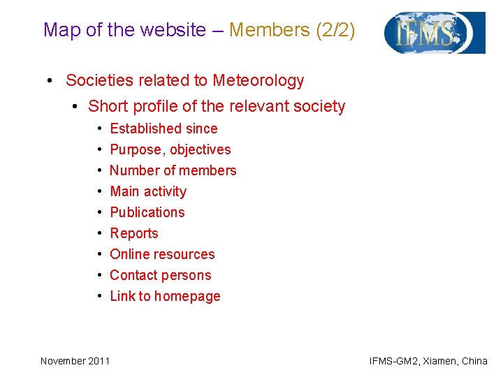 Map of the website – Members (2/2) • Societies related to Meteorology • Short