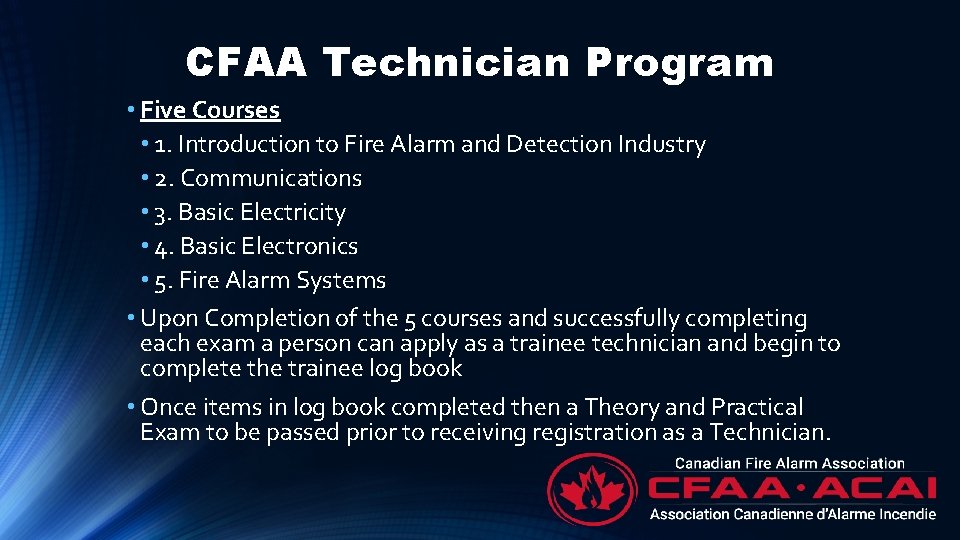 CFAA Technician Program • Five Courses • 1. Introduction to Fire Alarm and Detection