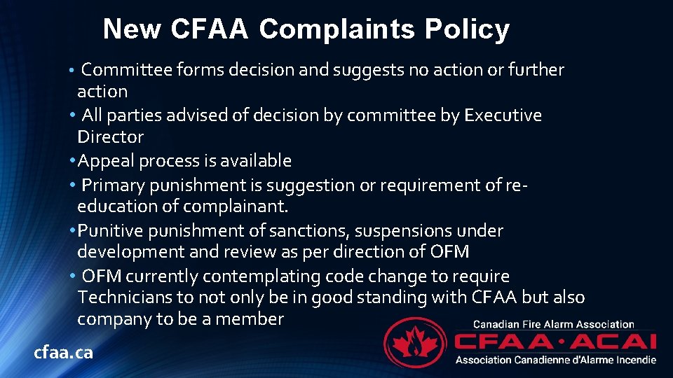 New CFAA Complaints Policy • Committee forms decision and suggests no action or further