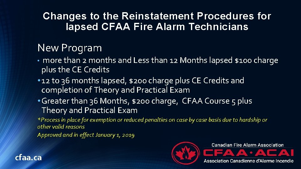 Changes to the Reinstatement Procedures for lapsed CFAA Fire Alarm Technicians New Program more