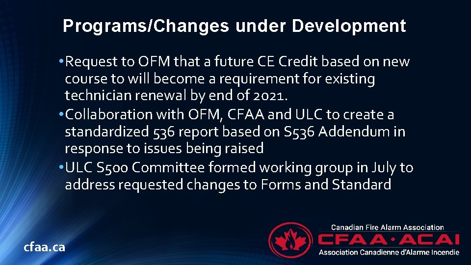 Programs/Changes under Development • Request to OFM that a future CE Credit based on
