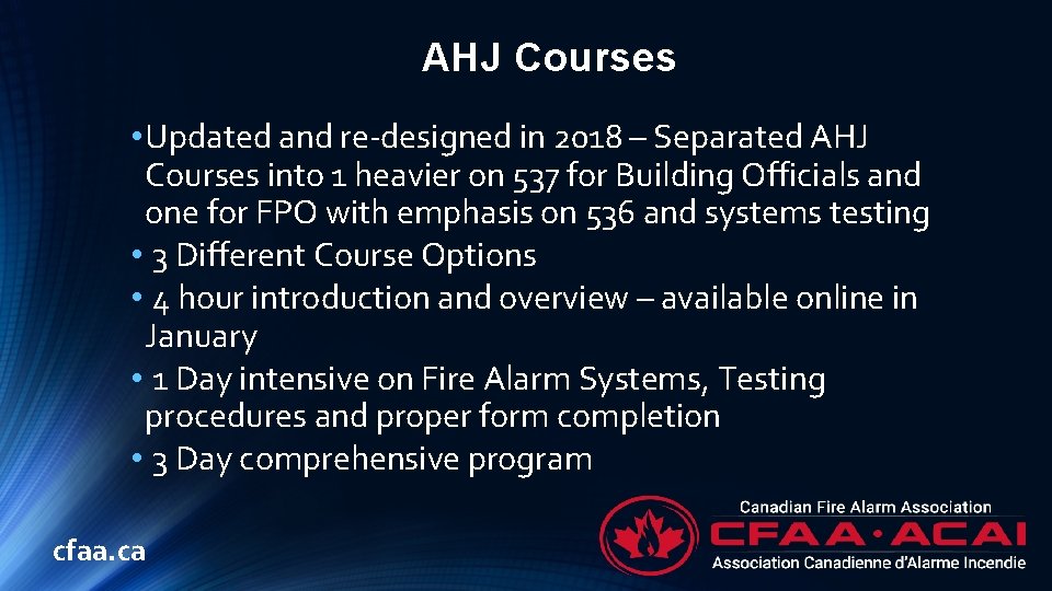 AHJ Courses • Updated and re-designed in 2018 – Separated AHJ Courses into 1