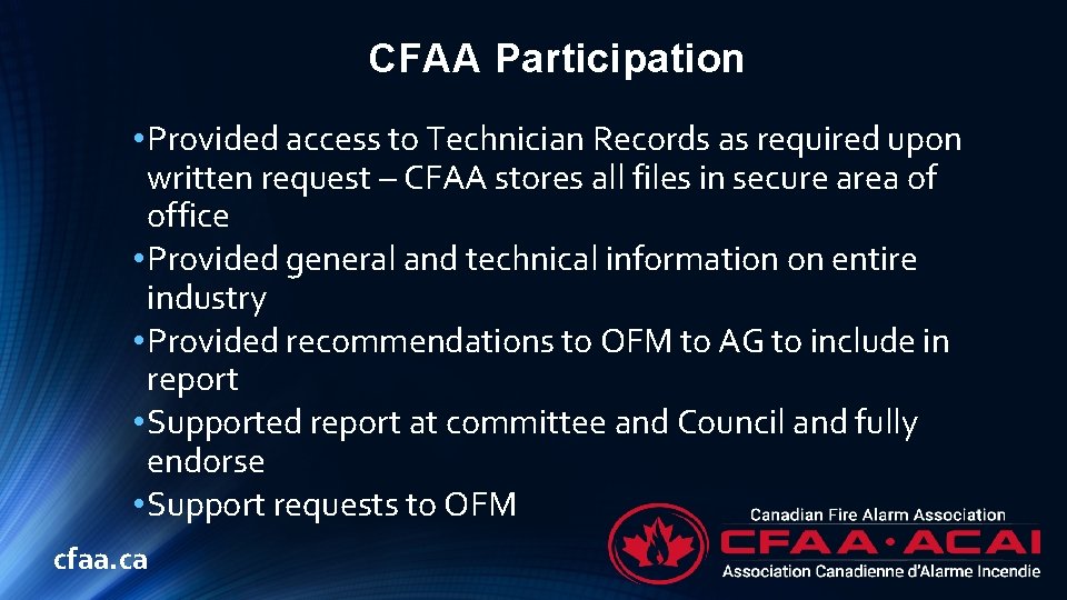 CFAA Participation • Provided access to Technician Records as required upon written request –