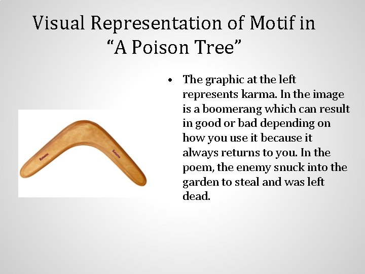 Visual Representation of Motif in “A Poison Tree” • The graphic at the left