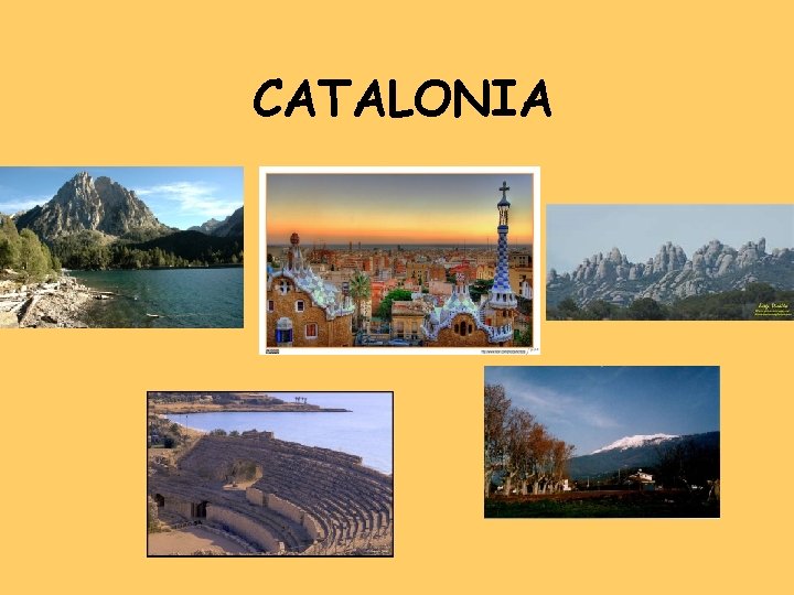 CATALONIA CATALONIA