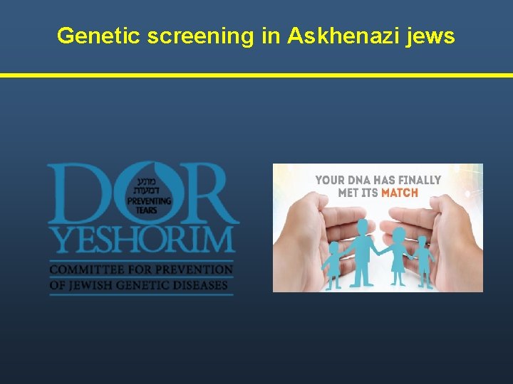 Genetic screening in Askhenazi jews 