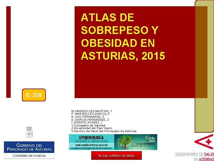 ATLAS DE SOBREPESO Y OBESIDAD EN ASTURIAS, 2015 C. 328 M. MARGOLLES MARTINS, 1