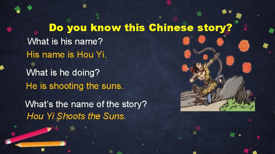 Do you know this Chinese story? What is his name? His name is Hou