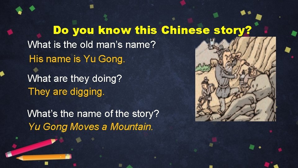 Do you know this Chinese story? What is the old man’s name? His name