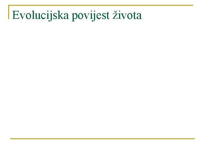 Evolucijska povijest života 