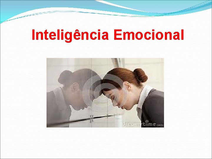 Inteligência Emocional 