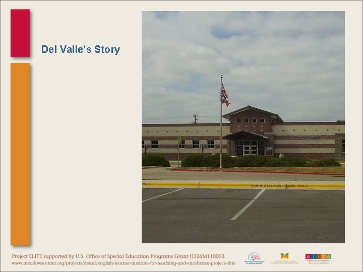Del Valle’s Story 
