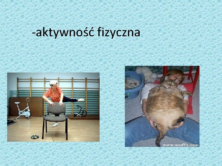 -aktywność fizyczna 