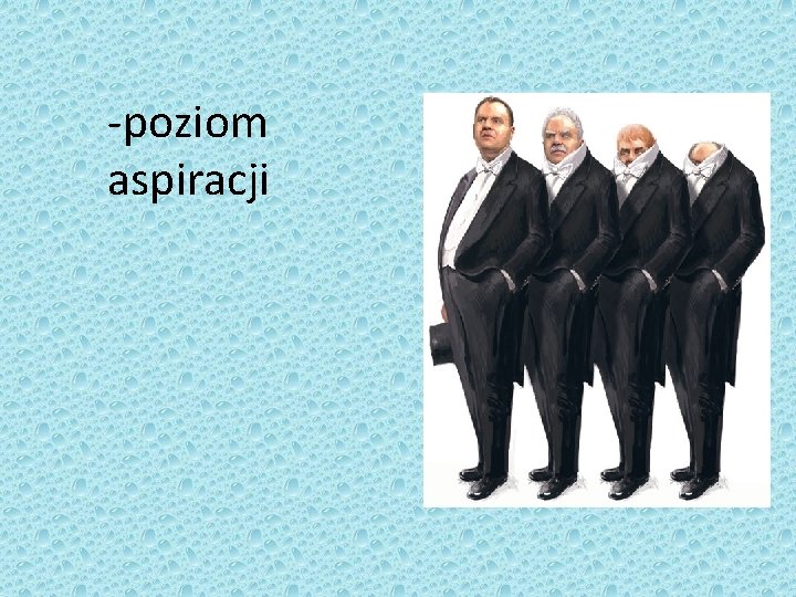 -poziom aspiracji 