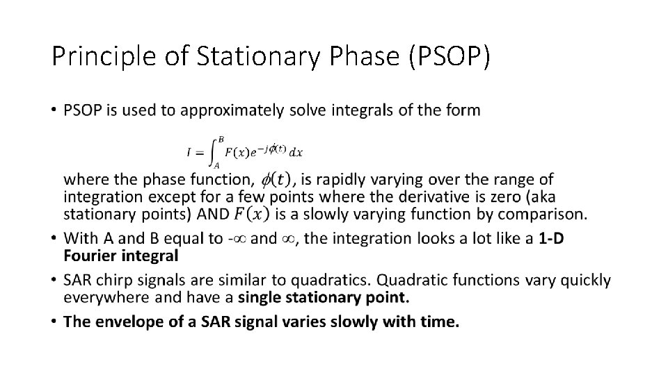 Principle of Stationary Phase (PSOP) • 