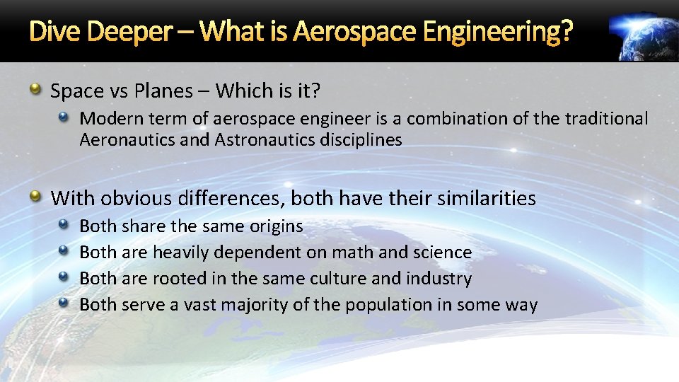 Dive Deeper – What is Aerospace Engineering? Space vs Planes – Which is it?