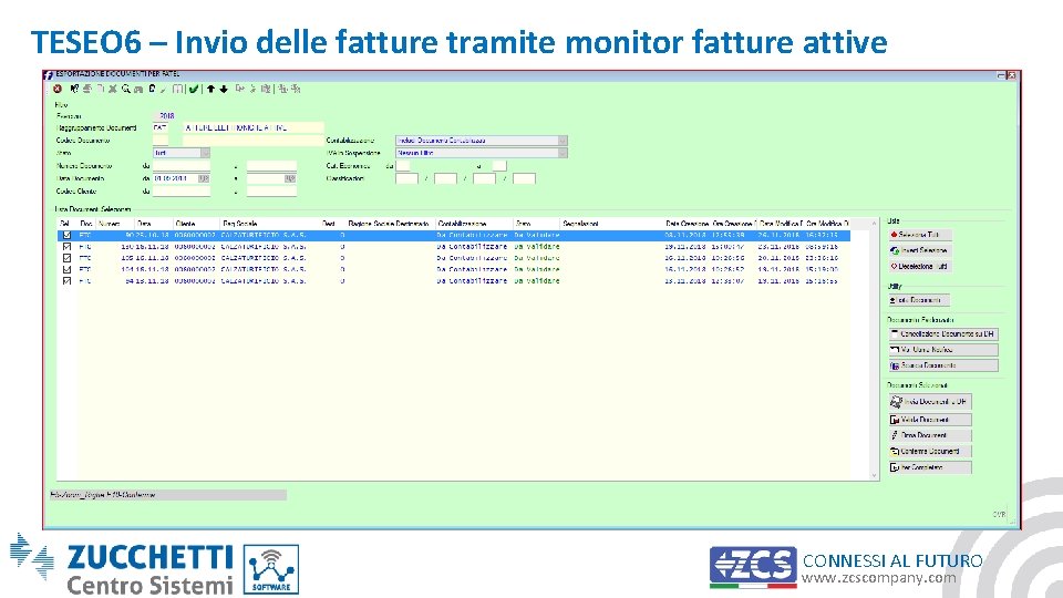 TESEO 6 – Invio delle fatture tramite monitor fatture attive CONNESSI AL FUTURO www.