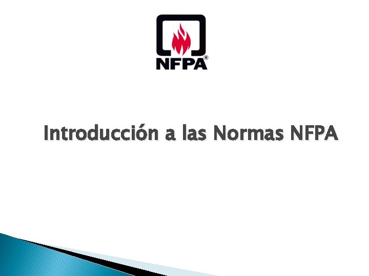 Introducción a las Normas NFPA 