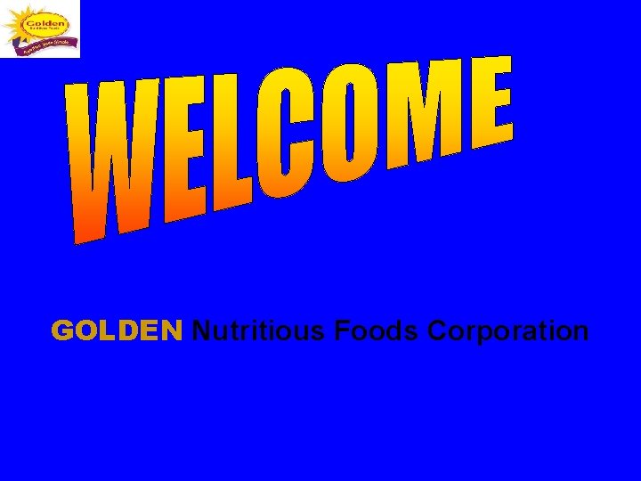 GOLDEN Nutritious Foods Corporation 