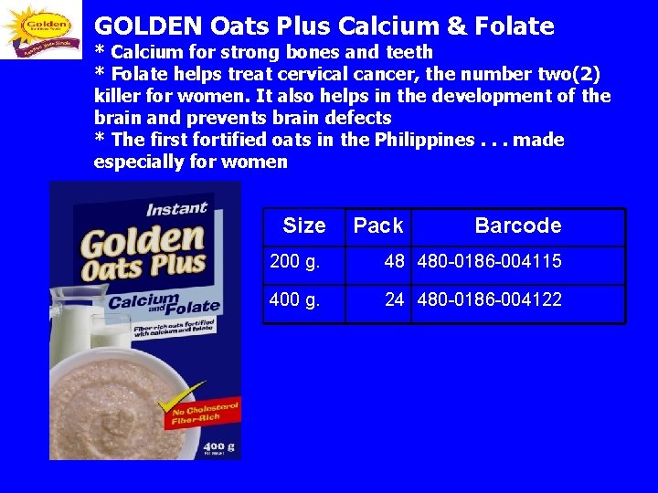GOLDEN Oats Plus Calcium & Folate * Calcium for strong bones and teeth *