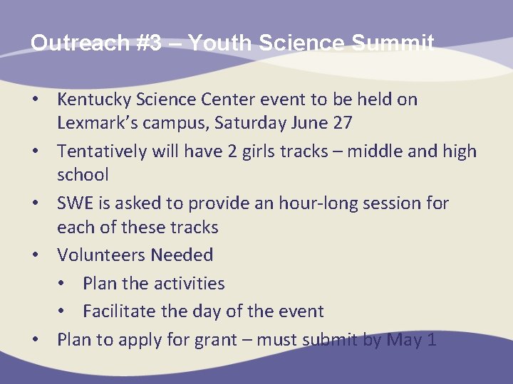 Outreach #3 – Youth Science Summit • Kentucky Science Center event to be held