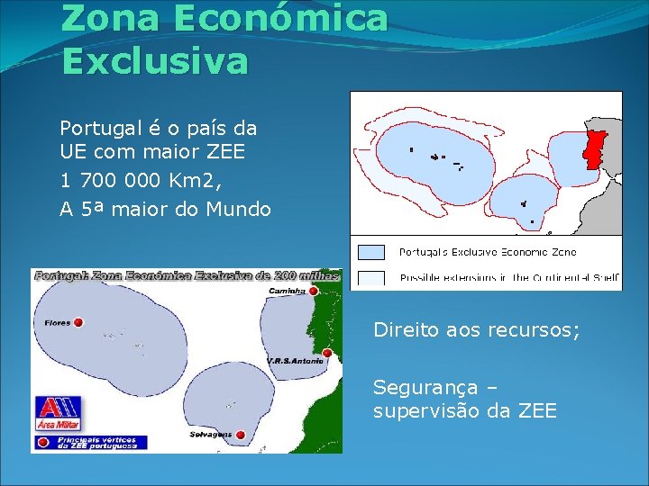 Zona Económica Exclusiva Portugal é o país da UE com maior ZEE 1 700