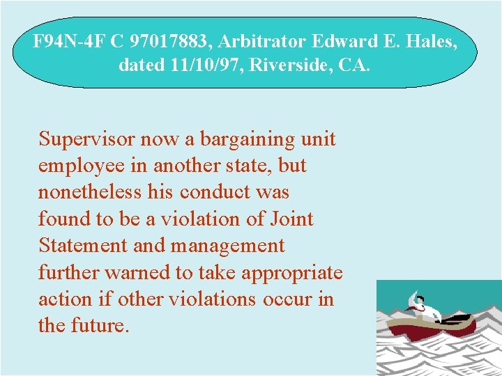 F 94 N-4 F C 97017883, Arbitrator Edward E. Hales, dated 11/10/97, Riverside, CA.