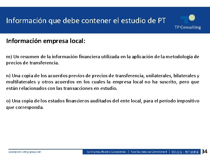 Información que debe contener el estudio de PT Información empresa local: m) Un resumen