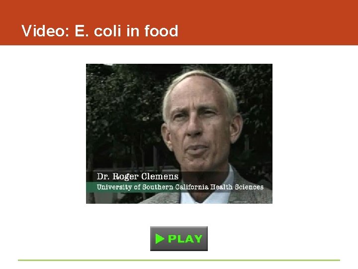 Video: E. coli in food 