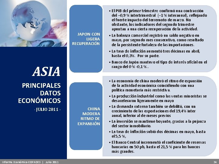 GEA Programa Empresarial de Análisis Económico - Financiero JAPON CON LIGERA RECUPERACIÓN ASIA PRINCIPALES