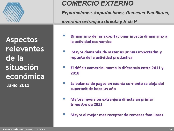 COMERCIO EXTERNO Exportaciones, Importaciones, Remesas Familiares, inversión extranjera directa y B de P Aspectos