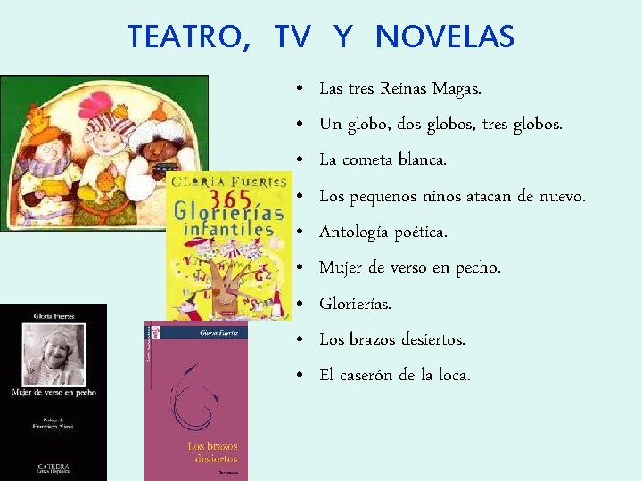 TEATRO, TV Y NOVELAS • • • Las tres Reinas Magas. Un globo, dos