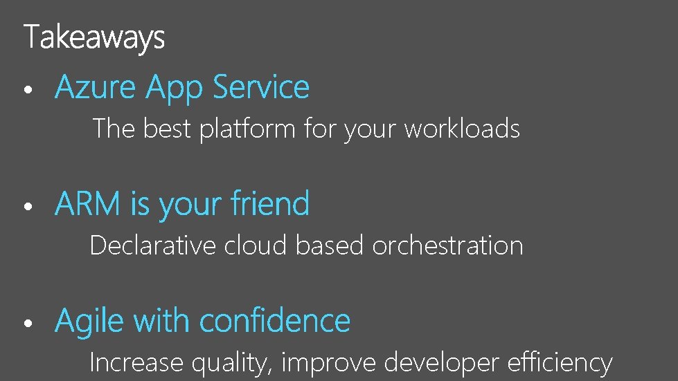  • The best platform for your workloads • Declarative cloud based orchestration •