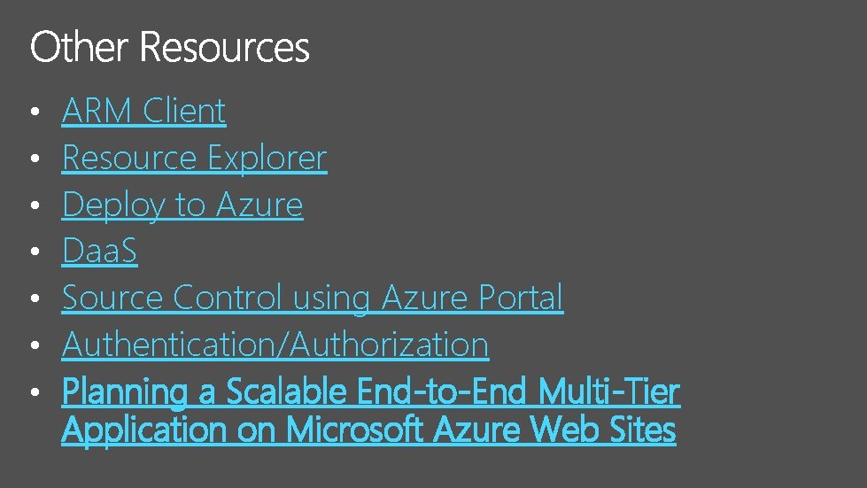  • • ARM Client Resource Explorer Deploy to Azure Daa. S Source Control