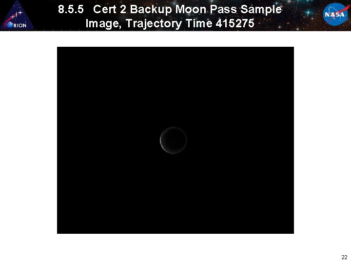 8. 5. 5 Cert 2 Backup Moon Pass Sample Image, Trajectory Time 415275 22