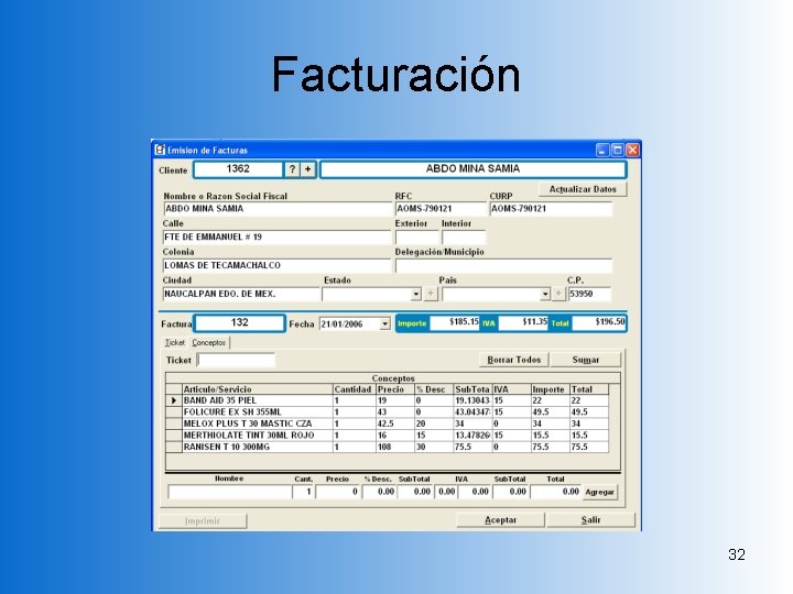 Facturación 32 Facturación 32