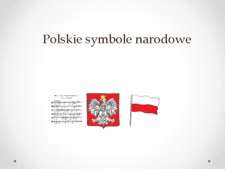 Polskie symbole narodowe 