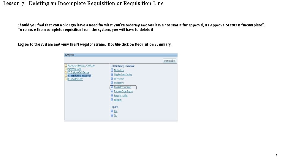 Lesson 7 Deleting an Incomplete Requisition or Requisition
