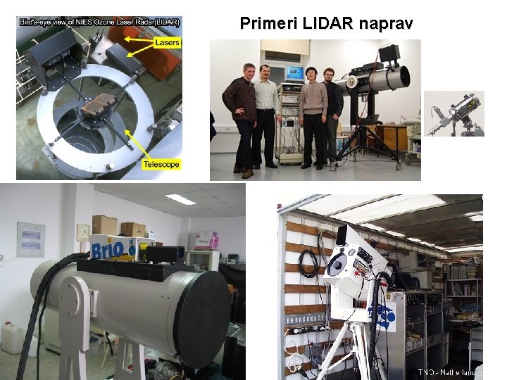 Primeri LIDAR naprav 