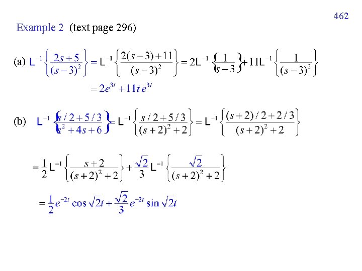 462 Example 2 (text page 296) (a) (b) 462 Example 2 (text page 296) (a) (b)