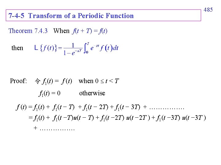 7 -4 -5 Transform of a Periodic Function 485 Theorem 7. 4. 3 When 7 -4 -5 Transform of a Periodic Function 485 Theorem 7. 4. 3 When
