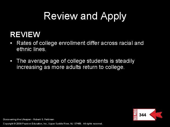 Review and Apply REVIEW • Rates of college enrollment differ across racial and ethnic